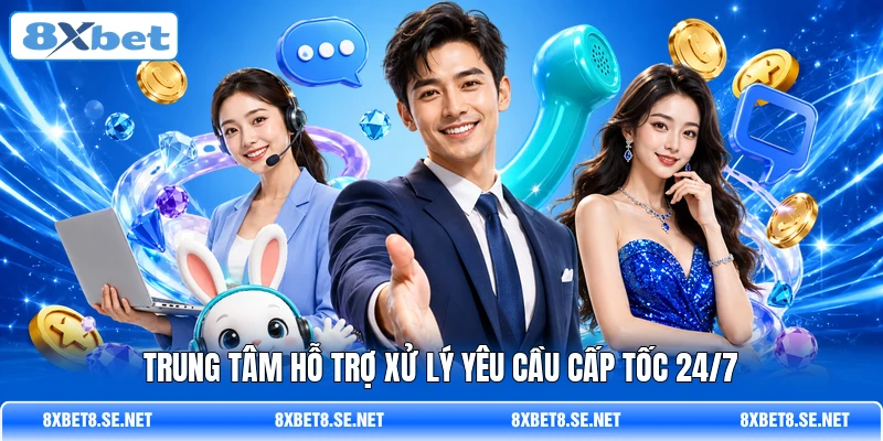 Trung tâm hỗ trợ xử lý yêu cầu cấp tốc 24/7